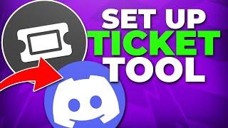 How to Set Up Ticket Tool Bot in your Discord Server - Support Tickets