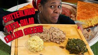 Chitterlings Tatta Salad & Collard Greens Soulfood Mukbang| Vickie’s World