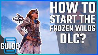 Horizon Zero Dawn: How to start the Frozen Wilds DLC?