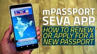 mPassport Seva App | How to Apply for a New Passport, Renew Current Passport From Your Phone