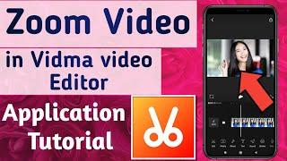 How to Zoom Video in Vidma Video Editor & Maker App