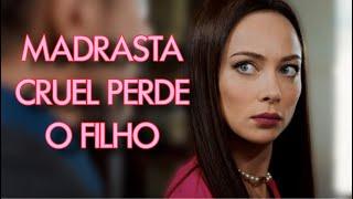 MADRASTA CRUEL PERDE O FILHO | CONTRA OS VENTOS | Melhores filmes e séries