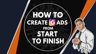 How To Create Instagram An Instagram Ad 2021- From Start To Finish 