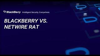 BlackBerry Prevents NetWire Rat