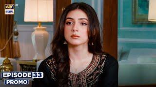 New! Tark e Wafa Episode 33 | Promo | ARY Digital Drama