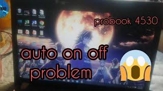 laptop Probook 4530 nabubuhay namamatay ulit | paano ayusin