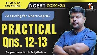 Qns 12-13 I Issue of Shares l NCERT Class 12 Accounts