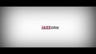 New song Jazz Grik love  songs