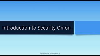 Introduction to Security Onion 2.4