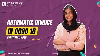 How to Configure Automatic Invoice in Odoo 18 Sales | Odoo 18 New Features | Odoo 18 Sales Tutorials