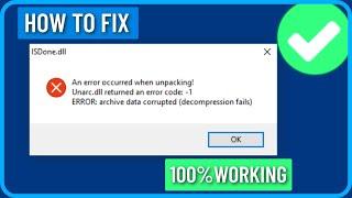 Fix an error occurred when unpacking unarc.dll returned an error code 1 error archive data corrupted