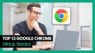 Top 13 Google Chrome Tips & Tricks (2024)