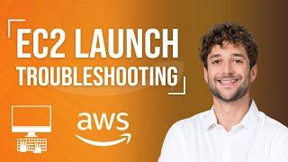 Troubleshooting EC2 Launch Issues Tutorial