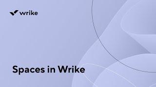 Spaces in Wrike