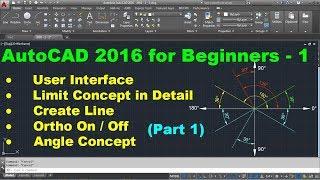 AutoCAD 2016 Tutorial for Beginners - 1 (Part 1 of 2)