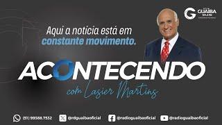 NO AR | ACONTECENDO, com Lasier Martins 11/07/2024