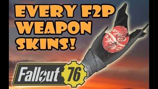 [Fallout 76] UPDATED: Every F2P Weapon Skins! (As of June 2024)