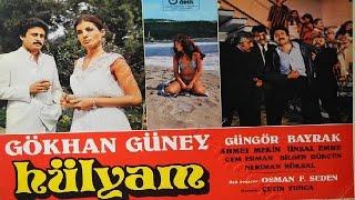 Hülyam (1982) Gökhan Güney, Güngör Bayrak, Ünsal Emre, Ahmet Mekin, Bilgen Gökçen