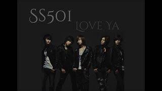 SS501 - LOVE YA