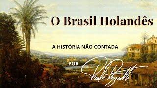 Os holandeses no Brasil