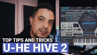 U-he Hive 2 : Top Tips and tricks