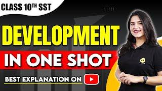 Class 10 SST | Development Full Chapter Explanation | Class 10 Economics Chapter 1 | One Shot Video