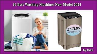  10 Best Washing Machines New Model 2024