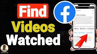 How to Find Videos You Watched on Facebook - Full Guide