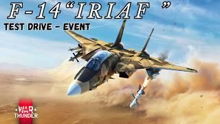 Finally a event worth playing!! | Iranian F-14A IRIAF ‘Persian Tomcat’ | (WarThunder)