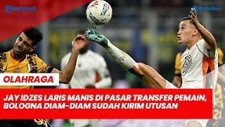 Jay Idzes Laris Manis di Pasar Transfer Pemain, Bologna Diam-diam Sudah Kirim Utusan