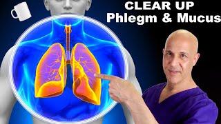 1 Cup CLEARS UP Phlegm & Mucus in Head, Chest, and Lungs | Dr. Mandell