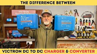 What's the difference Victron DC to DC CHARGER & CONVERTER?