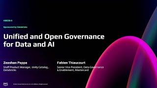 AWS re:Invent 2024 - Unified and open governance for data and AI (AIM256)