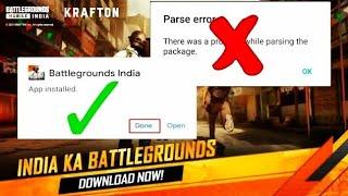 Battlegrounds Mobile India There Was A Problem While Parsing The Package Solved | BGMI not install 