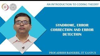 Syndrome, Error Correction and Error Detection