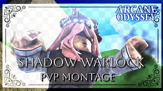 Shadow Warlock PVP montage | Arcane Odyssey