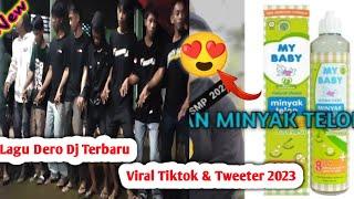 Full Video Minyak Telon Yang Lagi Viral di tiktok Dan Tweeter‼️ Lagu Dero Terbaru 2023 -Jinggo2 2023