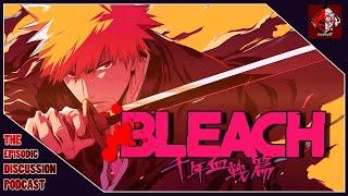 The Episodic Discussion Podcast - Bleach 🟠