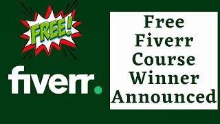 Free Fiverr Course Winner Announced - Sheza Show