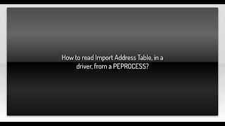 How to read Import Address Table, in a driver, from a PEPROCESS?