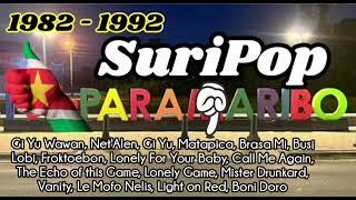 Suripop songs - Best of 1982/1992 Gi Yu Wawan, Net'Alen, Gi Yu, Matapica And Many More, Suriname