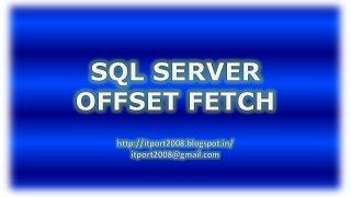 OFFSET FETCH NEXT in SQL Server