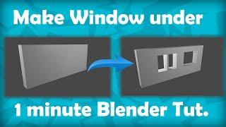 Make Windows in 1 minute on Blender 2.8 | No Plugin | Blender Tutorial 1