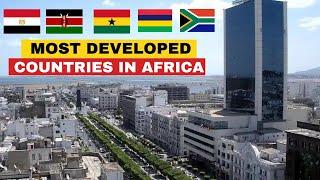 Top 20 Most Developed Countries in Africa 2024