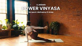25 Minute Strength & Cardio Vinyasa | fast paced, dynamic power yoga flow