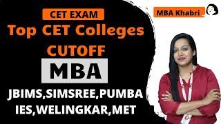 Top CET Colleges Cutoff | JBIMS | SIMSREE | Welingkar| PUMBA |SIES |IES | Chetana Met | Indra