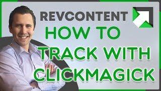 How to Track Revcontent Ads With ClickMagick