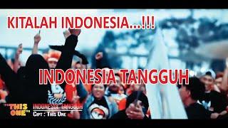 THISONE - INDONESIA TANGGUH (Official Music Video) | Kitalah Indonesia 31st SEA Games