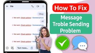 Not Sending Check Option Problem | Fix Messages Trouble Sending Problem | Message Not Sending