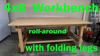 4ft x 8ft foldable workbench with wheels - full build